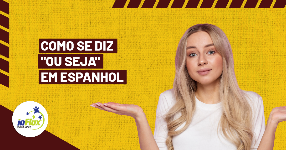 Como elogiar alguém em espanhol - inFlux