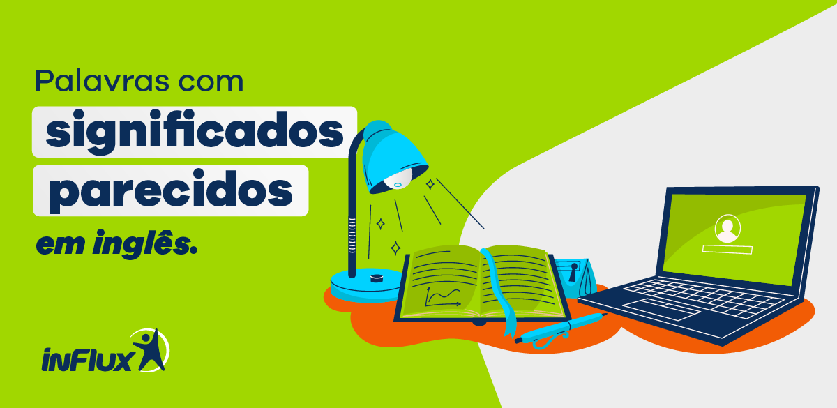 Palavras com significados parecidos em inglês