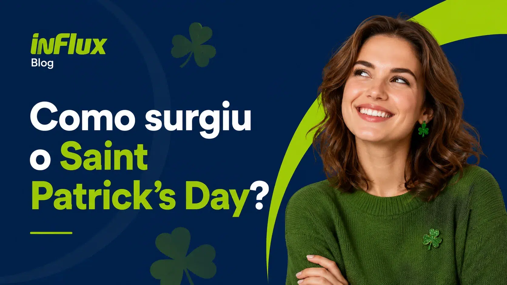 Como surgiu o Saint Patrick’s Day?