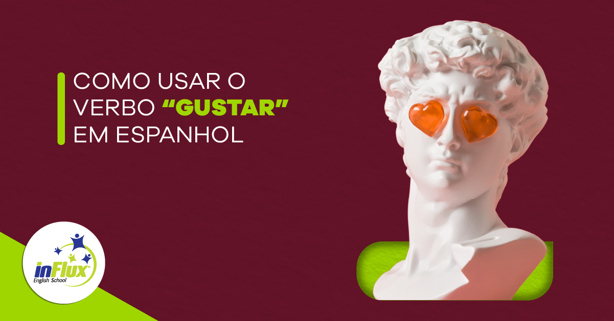 Como usar o verbo “gustar” em espanhol?