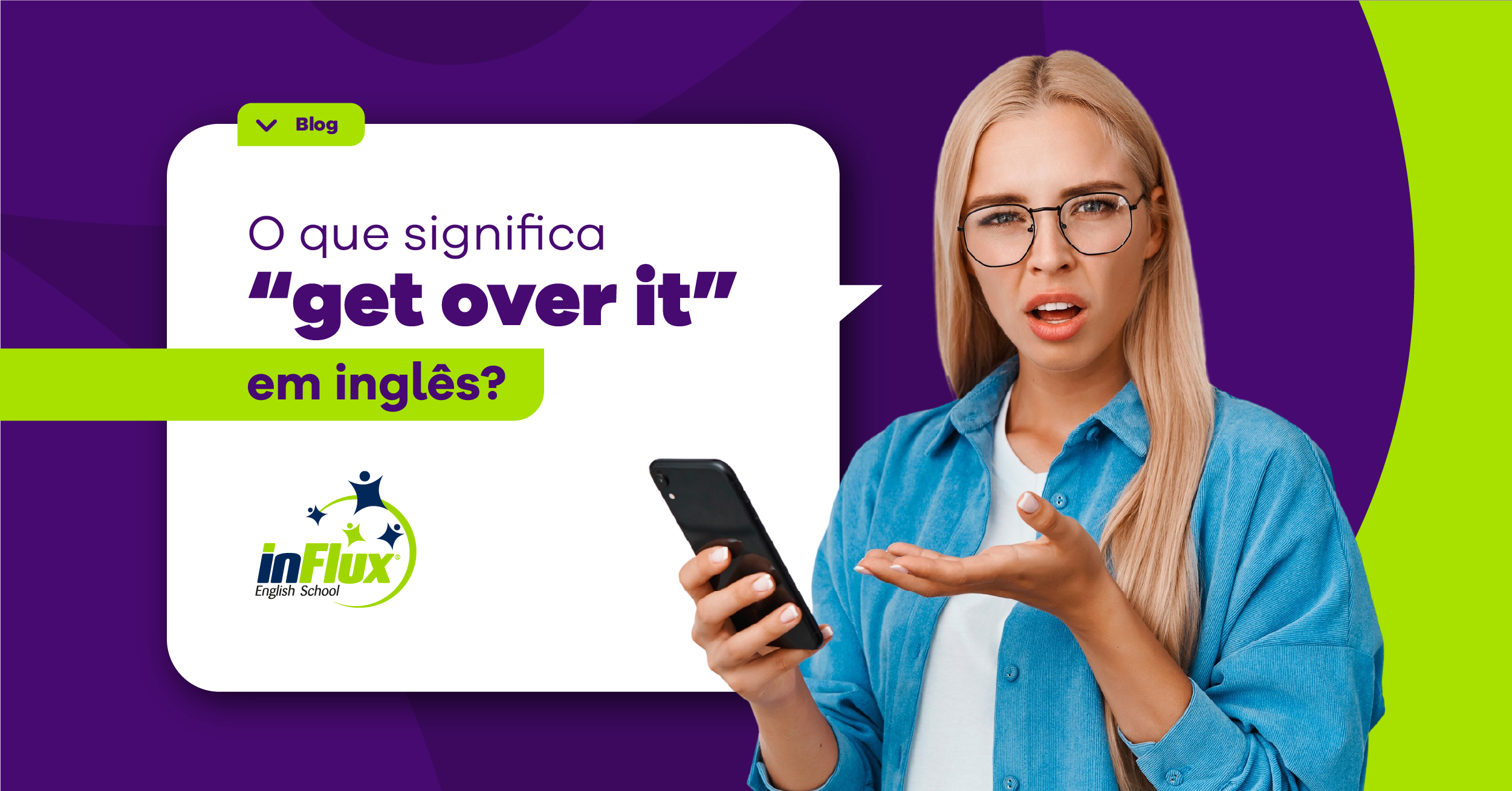 O que significa “get over it” em inglês?