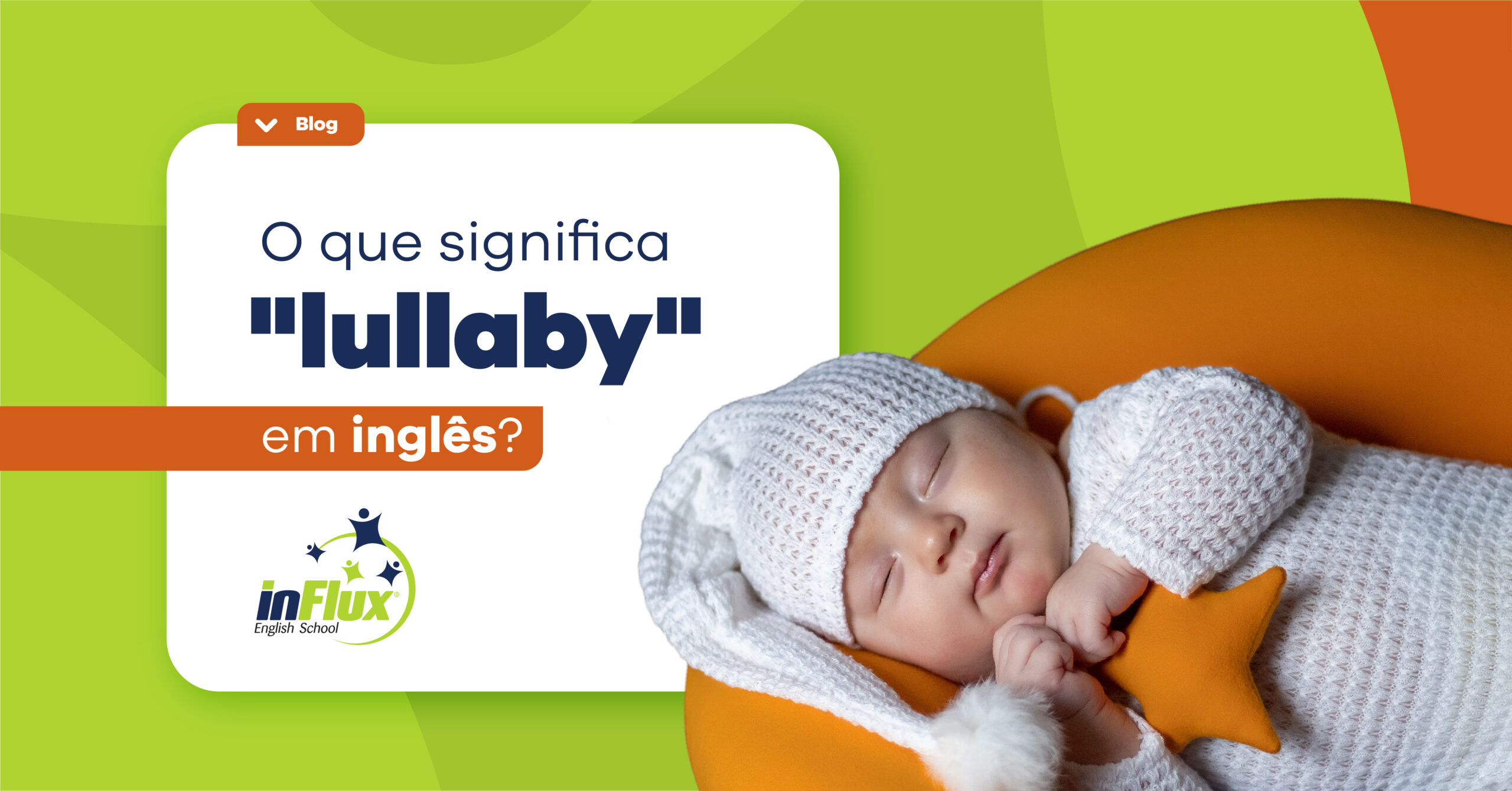 O que significa ‘lullaby’ em inglês?