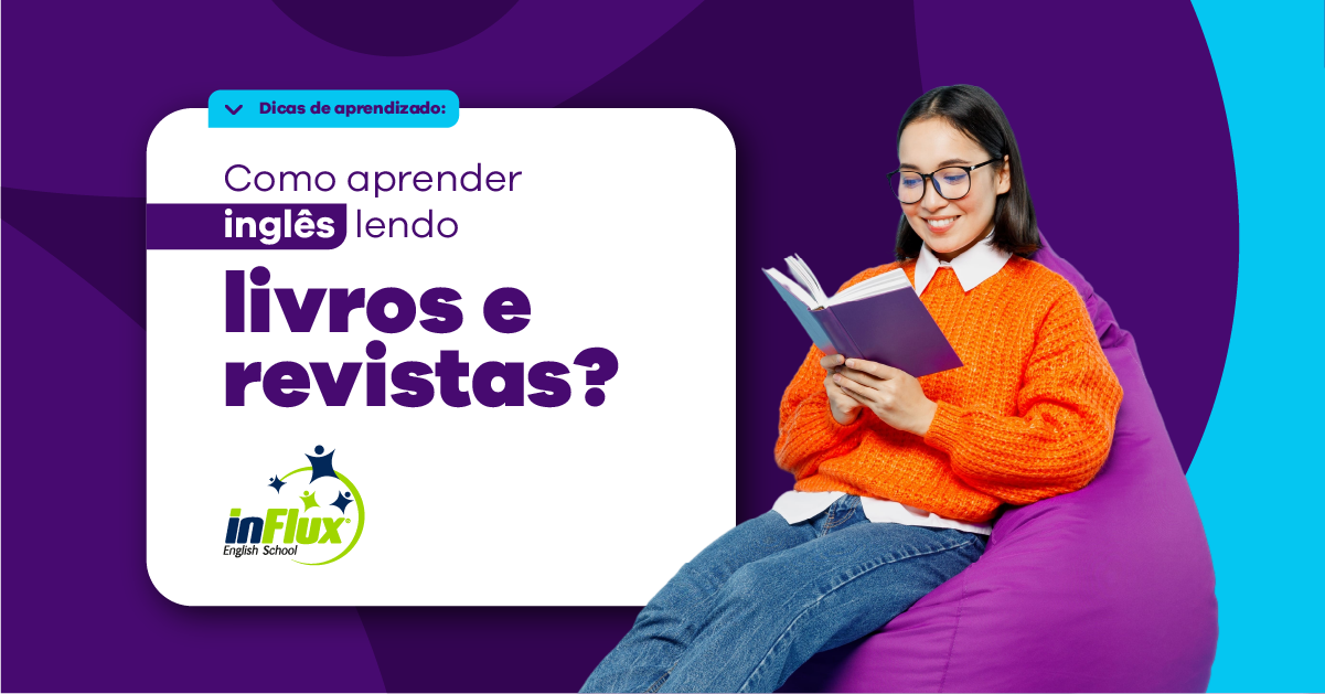 Dicas de Aprendizado – Como aprender inglês lendo livros e revistas?