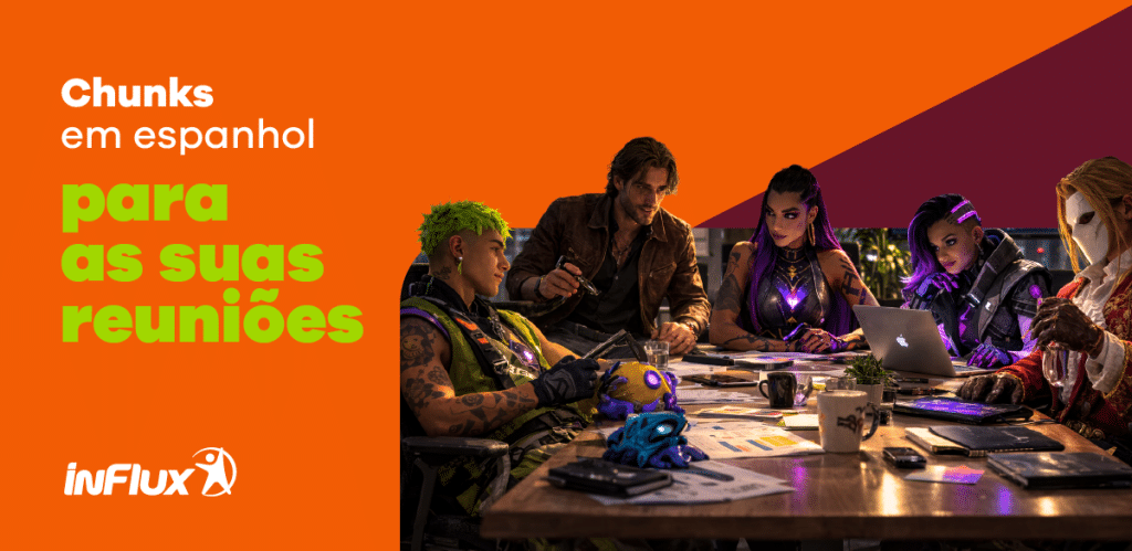 Chunks em espanhol para as suas reuniões