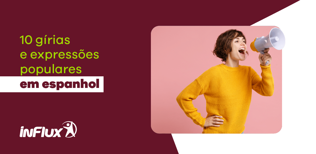 10 gírias e expressões populares em espanhol