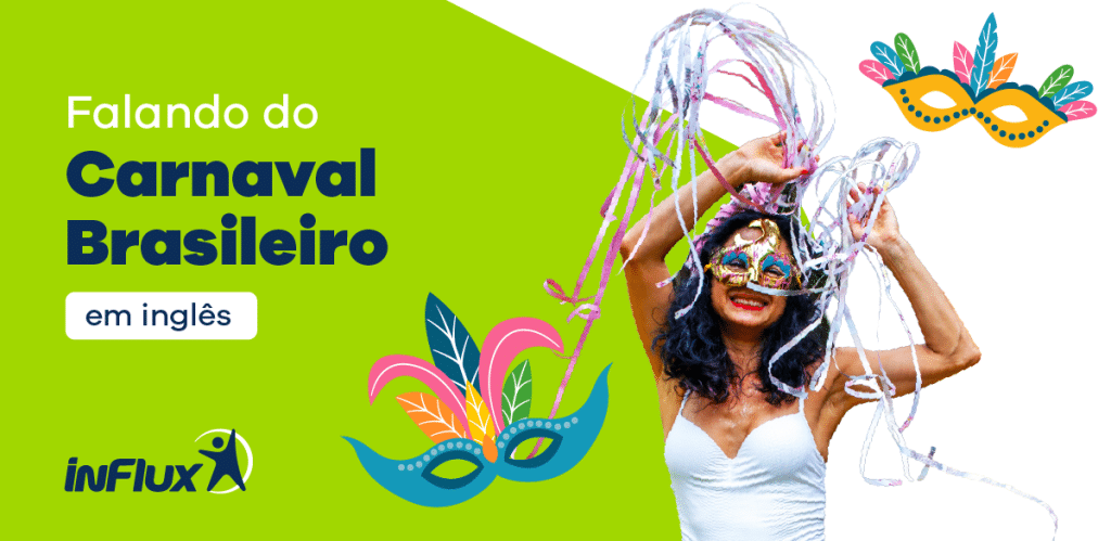 Falando do Carnaval Brasileiro em inglês