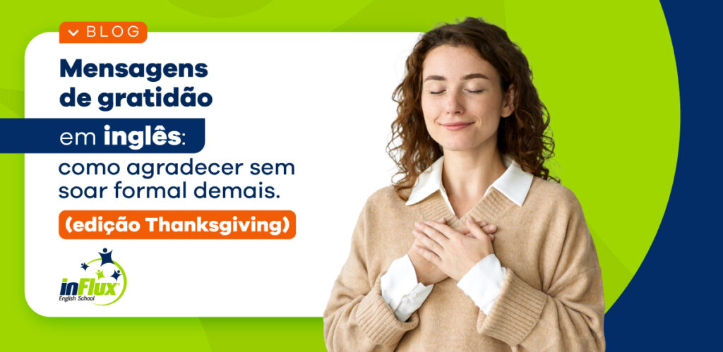 Mensagens de gratidão em inglês: como agradecer sem soar formal demais (edição Thanksgiving)