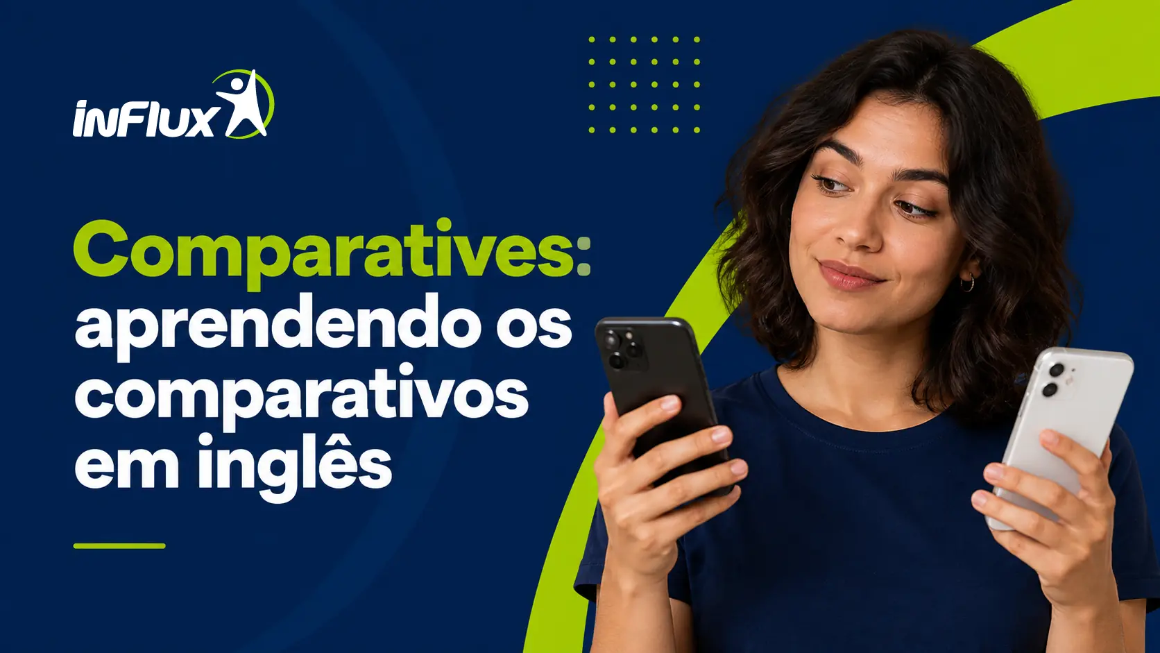 Comparatives: aprendendo os comparativos em inglês