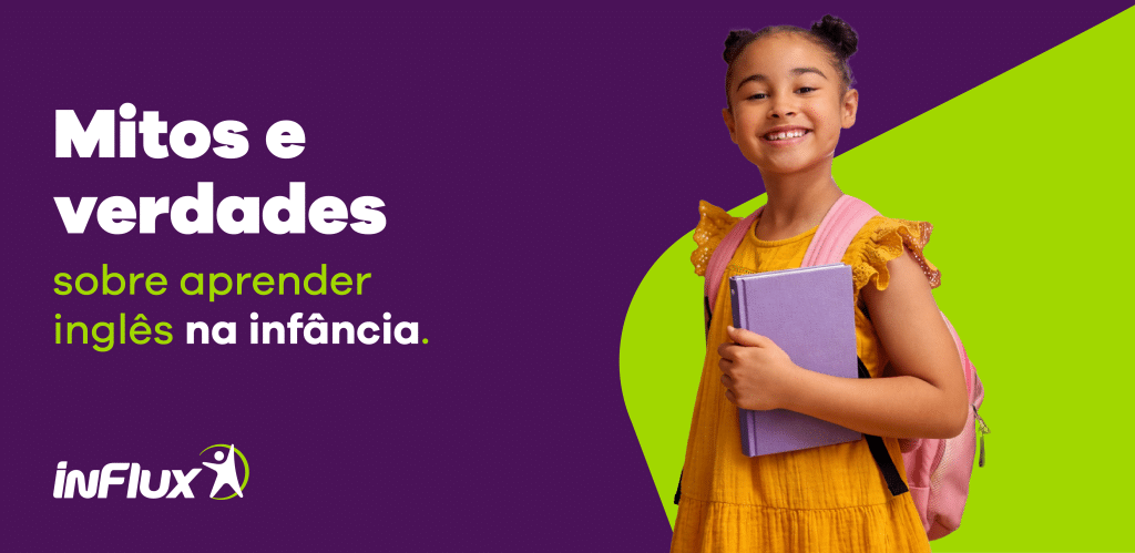 Mitos e verdades sobre aprender inglês na infância