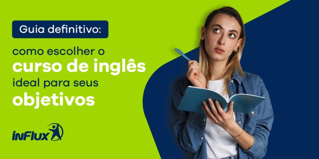 como escolher o curso de inglês ideal para seus objetivos