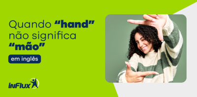 quando hand não significa mão