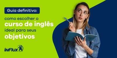 como escolher o curso de inglês ideal para seus objetivos