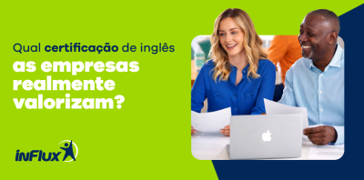 Qual certificação de inglês as empresas realmente valorizam?