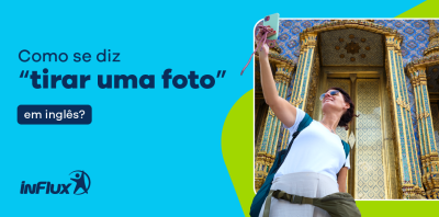 Como se diz “tirar uma foto” em inglês?